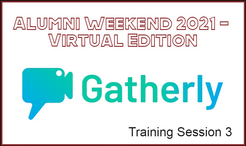 The gatherly logo. Text across the top reads "alumni weekend 2021 - virtual edition!" Along the bottom, it says "training session 3"