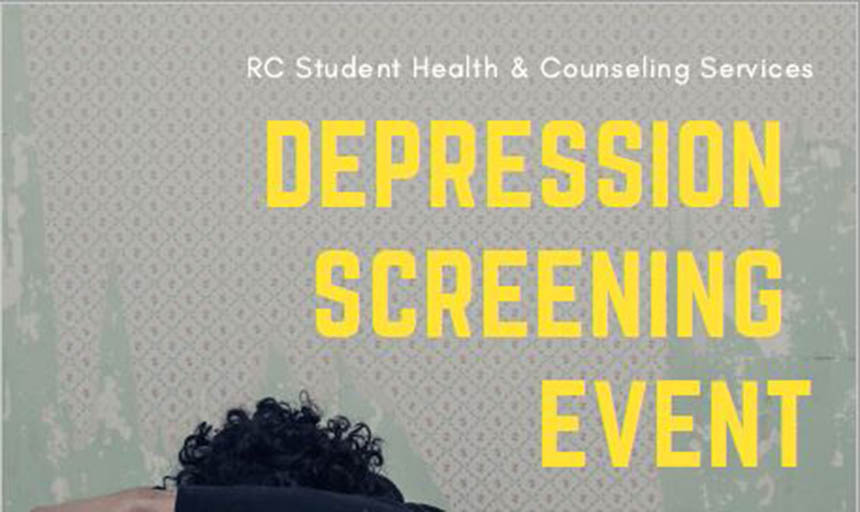 A poster that reads "RC Student Health & Counseling Services Depression Screening Event"