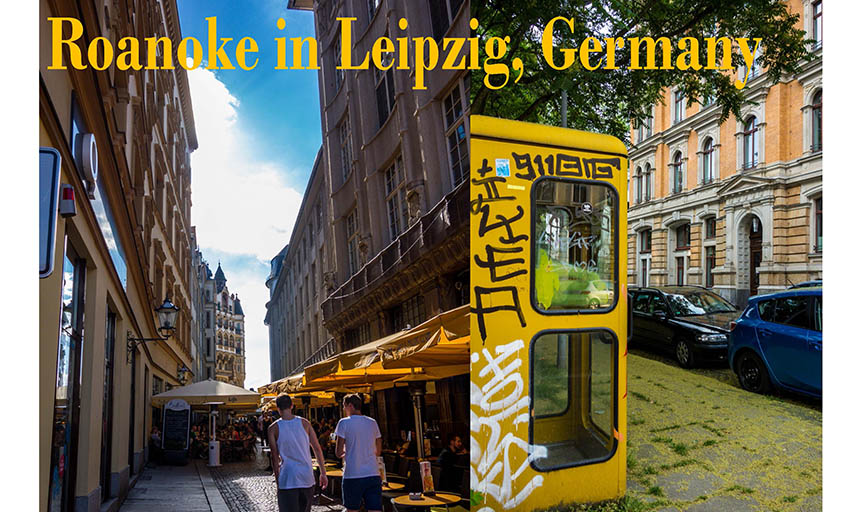 A poster with pictures of Germany that says "Roanoke in Leipzig"