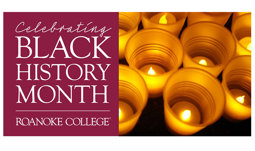 A maroon panel on the left has white text that reads "Celebrating black history month at Roanoke College." To the right is a photo of several lit candles.